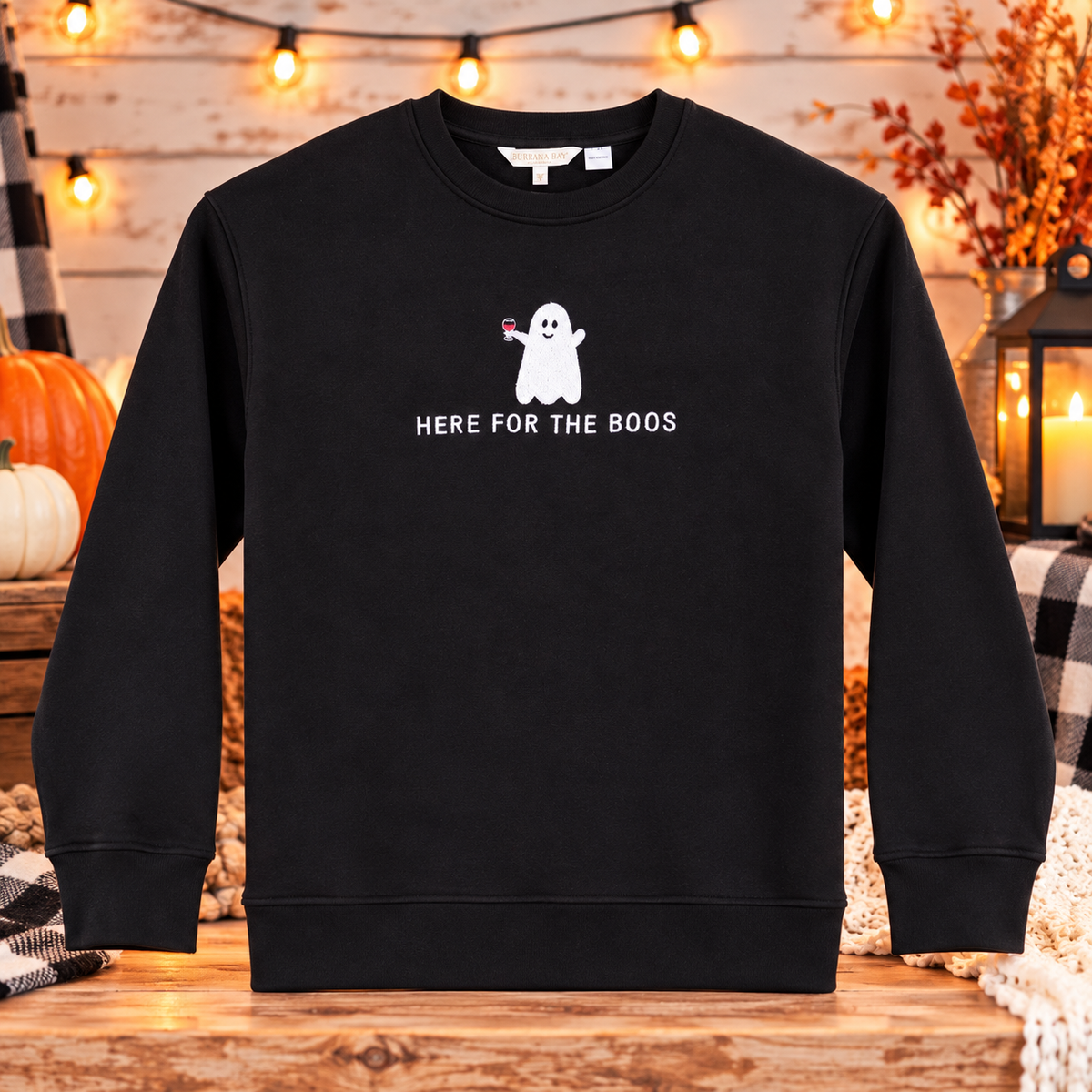Here for the Boos Sweatshirt